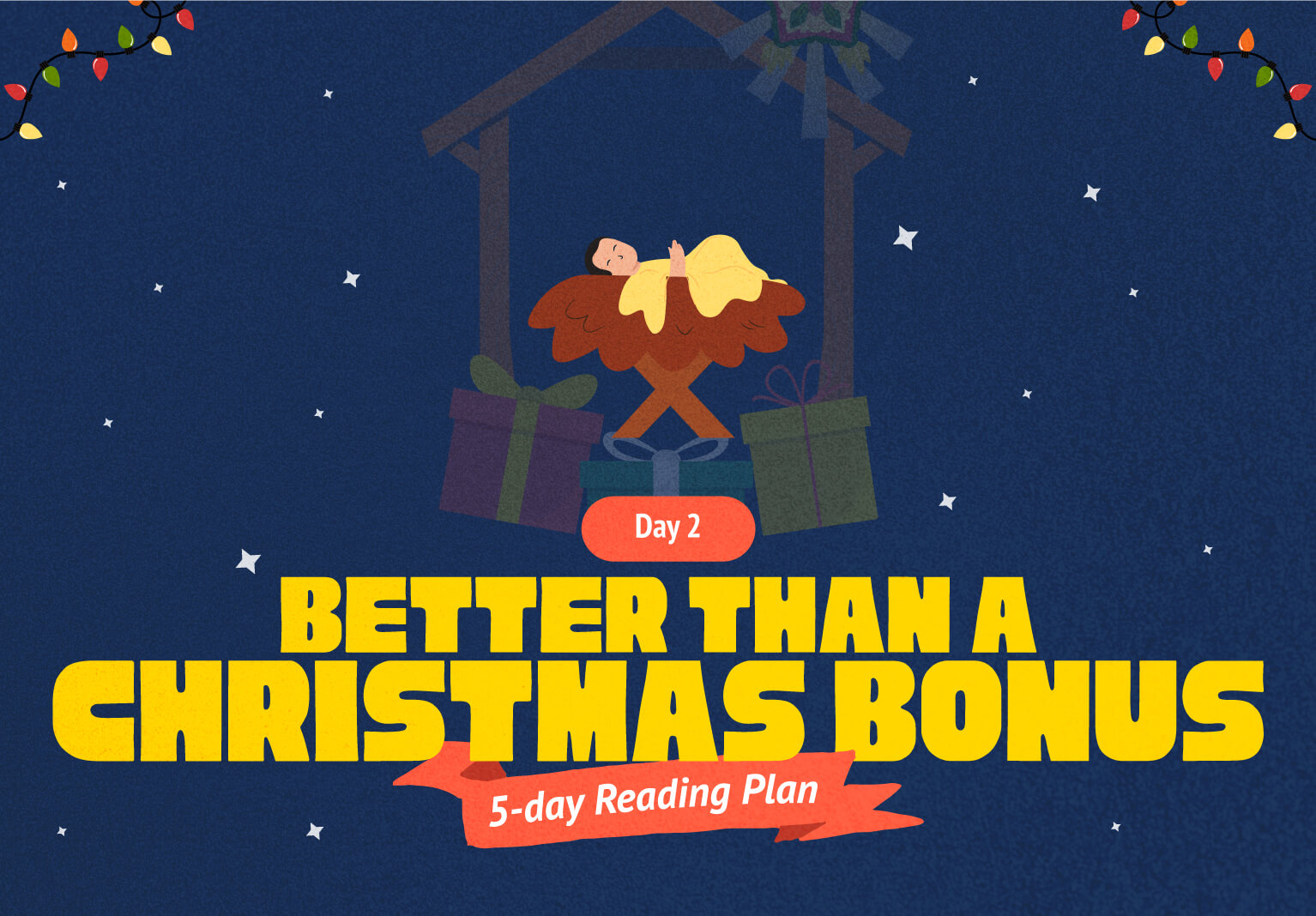 Day 2: Better Than a Christmas Bonus