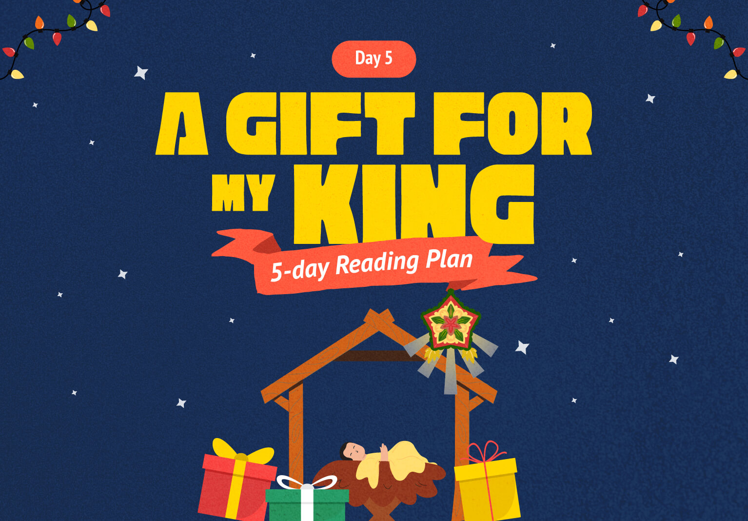 Day 5: A Gift for My King